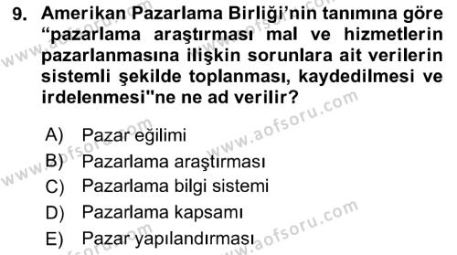 Sağlık Hizmetleri Pazarlaması Dersi 2021 - 2022 Yılı Yaz Okulu Sınavı 9. Soru