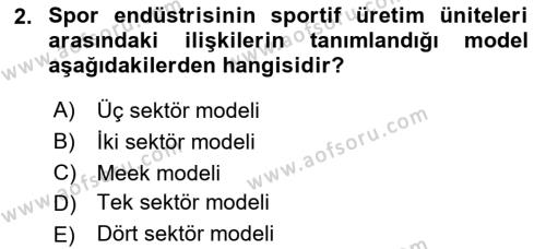 Spor Pazarlaması Dersi 2023 - 2024 Yılı Yaz Okulu Sınavı 2. Soru