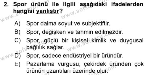 Spor Pazarlaması Dersi 2024 - 2025 Yılı (Vize) Ara Sınavı 2. Soru