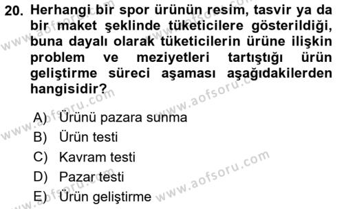 Spor Pazarlaması Dersi 2024 - 2025 Yılı (Vize) Ara Sınavı 20. Soru