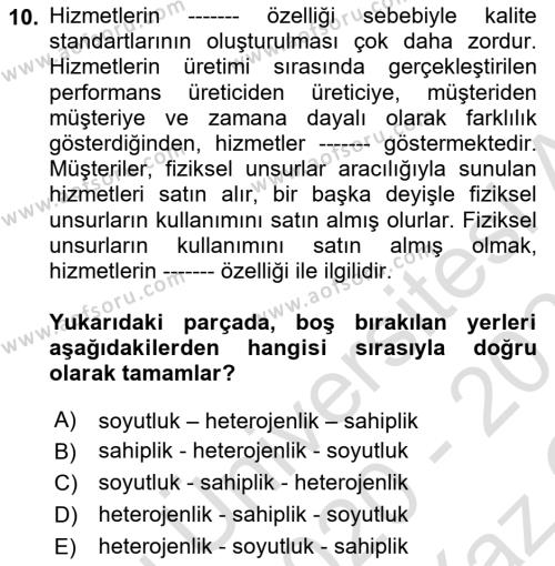 Müşteri İlişkileri Yönetimi Dersi 2020 - 2021 Yılı Yaz Okulu Sınavı 10. Soru