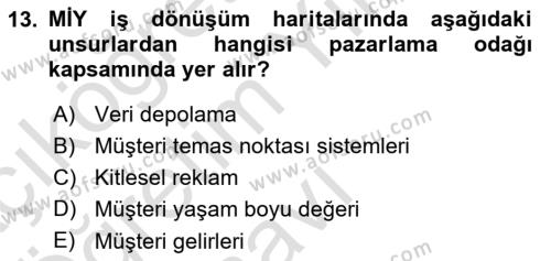 Müşteri İlişkileri Yönetimi Dersi 2020 - 2021 Yılı Yaz Okulu Sınavı 13. Soru