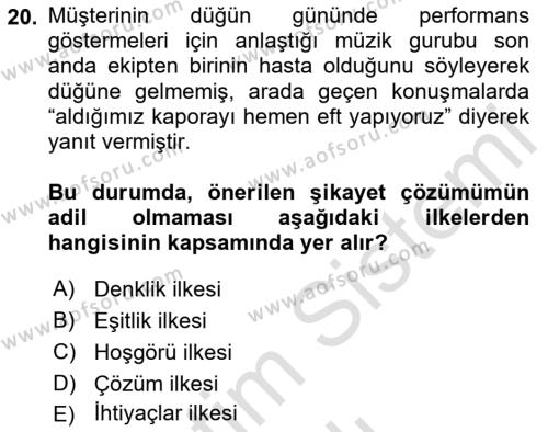 Müşteri İlişkileri Yönetimi Dersi 2020 - 2021 Yılı Yaz Okulu Sınavı 20. Soru