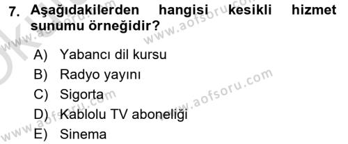 Müşteri İlişkileri Yönetimi Dersi 2020 - 2021 Yılı Yaz Okulu Sınavı 7. Soru