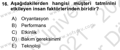 Müşteri İlişkileri Yönetimi Dersi 2021 - 2022 Yılı (Vize) Ara Sınavı 16. Soru