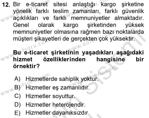 Müşteri İlişkileri Yönetimi Dersi 2023 - 2024 Yılı (Vize) Ara Sınavı 12. Soru