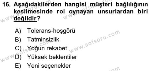 Müşteri İlişkileri Yönetimi Dersi 2023 - 2024 Yılı (Vize) Ara Sınavı 16. Soru