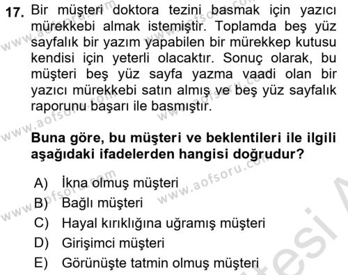 Müşteri İlişkileri Yönetimi Dersi 2023 - 2024 Yılı (Vize) Ara Sınavı 17. Soru