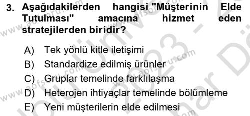 Müşteri İlişkileri Yönetimi Dersi 2023 - 2024 Yılı (Vize) Ara Sınavı 3. Soru