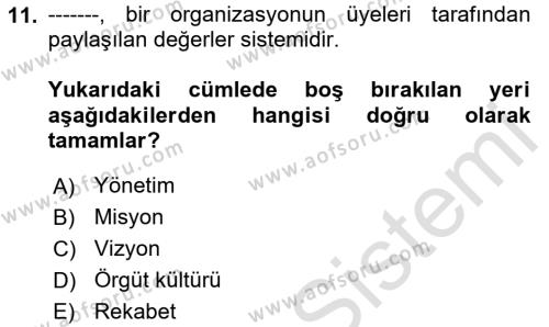 Müşteri İlişkileri Yönetimi Dersi 2023 - 2024 Yılı (Final) Dönem Sonu Sınavı 11. Soru