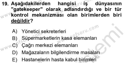 Müşteri İlişkileri Yönetimi Dersi 2023 - 2024 Yılı (Final) Dönem Sonu Sınavı 19. Soru