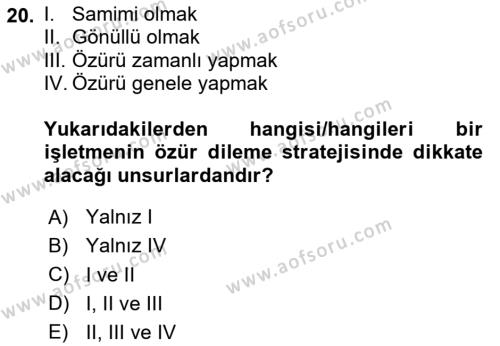 Müşteri İlişkileri Yönetimi Dersi 2023 - 2024 Yılı (Final) Dönem Sonu Sınavı 20. Soru