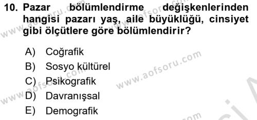 Tüketici Davranışları Dersi 2023 - 2024 Yılı (Vize) Ara Sınavı 10. Soru