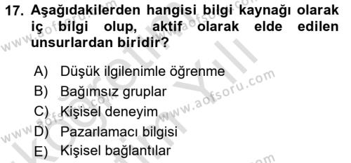 Tüketici Davranışları Dersi 2023 - 2024 Yılı Yaz Okulu Sınavı 17. Soru