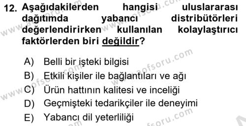 Uluslararası Pazarlama Dersi 2020 - 2021 Yılı Yaz Okulu Sınavı 12. Soru