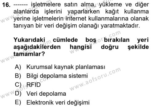 Tedarik Zinciri Yönetimi Dersi 2020 - 2021 Yılı Yaz Okulu Sınavı 16. Soru