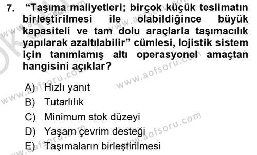 Tedarik Zinciri Yönetimi Dersi 2020 - 2021 Yılı Yaz Okulu Sınavı 7. Soru