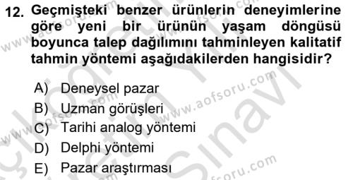 Tedarik Zinciri Yönetimi Dersi 2021 - 2022 Yılı (Vize) Ara Sınavı 12. Soru