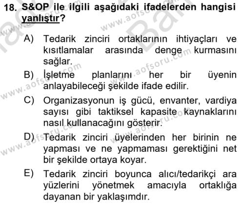 Tedarik Zinciri Yönetimi Dersi 2021 - 2022 Yılı (Vize) Ara Sınavı 18. Soru