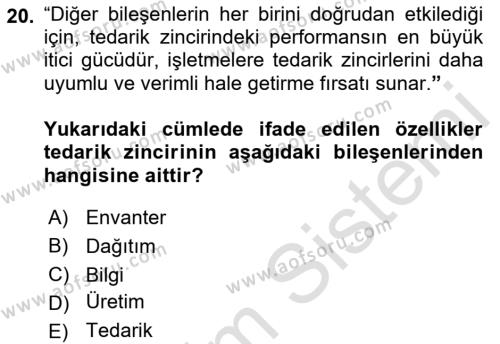 Tedarik Zinciri Yönetimi Dersi 2022 - 2023 Yılı Yaz Okulu Sınavı 20. Soru