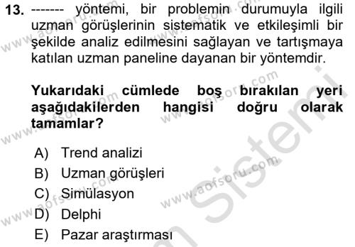 Tedarik Zinciri Yönetimi Dersi 2023 - 2024 Yılı (Vize) Ara Sınavı 13. Soru