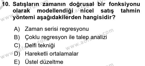 Satış Yönetimi Dersi 2016 - 2017 Yılı 3 Ders Sınavı 10. Soru