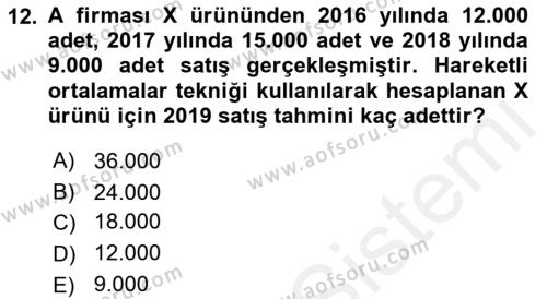 Satış Yönetimi Dersi 2018 - 2019 Yılı (Vize) Ara Sınavı 12. Soru