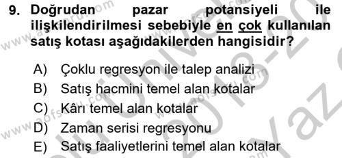 Satış Yönetimi Dersi 2018 - 2019 Yılı Yaz Okulu Sınavı 9. Soru