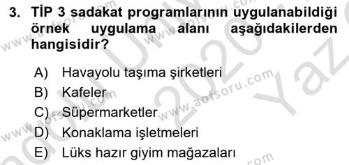 Satış Yönetimi Dersi 2020 - 2021 Yılı Yaz Okulu Sınavı 3. Soru