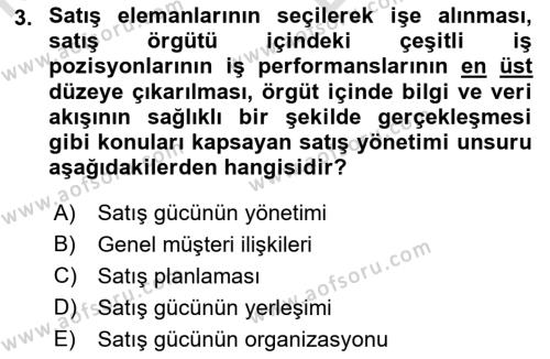 Satış Yönetimi Dersi 2021 - 2022 Yılı (Vize) Ara Sınavı 3. Soru