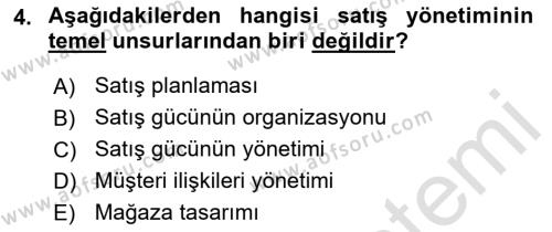 Satış Yönetimi Dersi 2021 - 2022 Yılı (Vize) Ara Sınavı 4. Soru