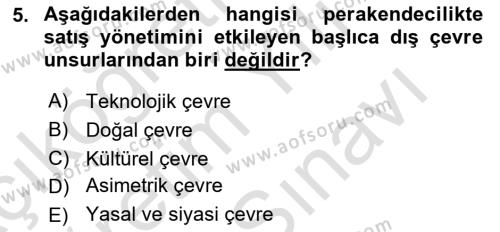 Satış Yönetimi Dersi 2021 - 2022 Yılı (Vize) Ara Sınavı 5. Soru