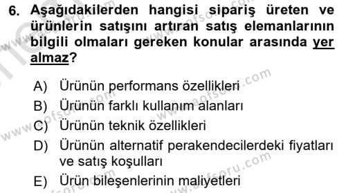 Satış Yönetimi Dersi 2021 - 2022 Yılı (Vize) Ara Sınavı 6. Soru