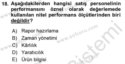 Satış Yönetimi Dersi 2021 - 2022 Yılı (Final) Dönem Sonu Sınavı 18. Soru