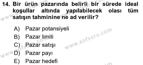 Satış Yönetimi Dersi 2022 - 2023 Yılı (Vize) Ara Sınavı 14. Soru