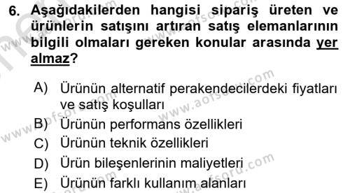 Satış Yönetimi Dersi 2022 - 2023 Yılı (Vize) Ara Sınavı 6. Soru