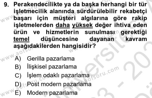 Satış Yönetimi Dersi 2022 - 2023 Yılı (Vize) Ara Sınavı 9. Soru