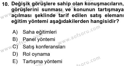 Satış Yönetimi Dersi 2022 - 2023 Yılı Yaz Okulu Sınavı 10. Soru