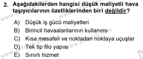 Havayolu Pazarlaması Dersi 2021 - 2022 Yılı Yaz Okulu Sınavı 2. Soru