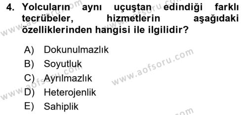 Havayolu Pazarlaması Dersi 2023 - 2024 Yılı Yaz Okulu Sınavı 4. Soru