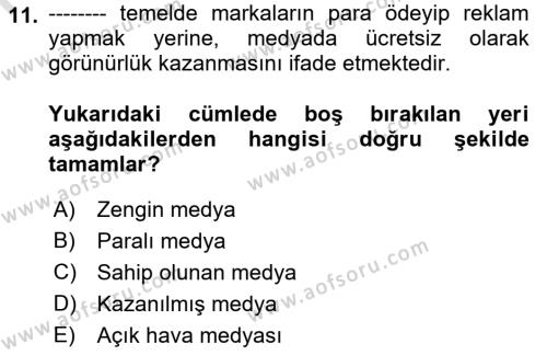 Tanıtım Ve Pazarlama 1 Dersi 2021 - 2022 Yılı Yaz Okulu Sınavı 11. Soru