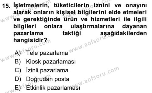 Tanıtım Ve Pazarlama 1 Dersi 2021 - 2022 Yılı Yaz Okulu Sınavı 15. Soru