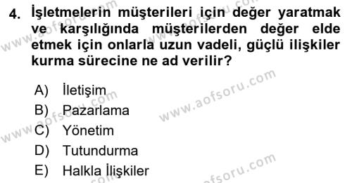 Tanıtım Ve Pazarlama Dersi 2017 - 2018 Yılı (Vize) Ara Sınavı 4. Soru