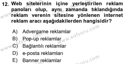 Tanıtım Ve Pazarlama Dersi 2018 - 2019 Yılı (Vize) Ara Sınavı 12. Soru