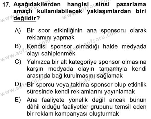 Tanıtım Ve Pazarlama Dersi 2018 - 2019 Yılı (Final) Dönem Sonu Sınavı 17. Soru