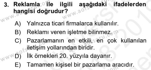 Tanıtım Ve Pazarlama Dersi 2018 - 2019 Yılı (Final) Dönem Sonu Sınavı 3. Soru