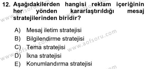 Tanıtım Ve Pazarlama Dersi 2021 - 2022 Yılı (Vize) Ara Sınavı 12. Soru