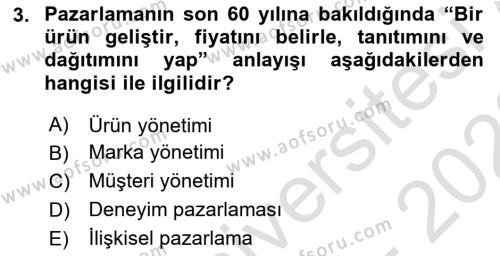 Tanıtım Ve Pazarlama Dersi 2021 - 2022 Yılı (Vize) Ara Sınavı 3. Soru