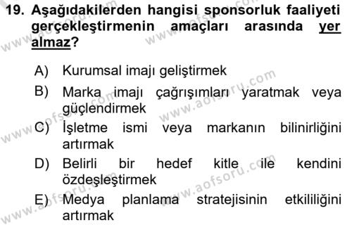 Tanıtım Ve Pazarlama Dersi 2021 - 2022 Yılı Yaz Okulu Sınavı 19. Soru