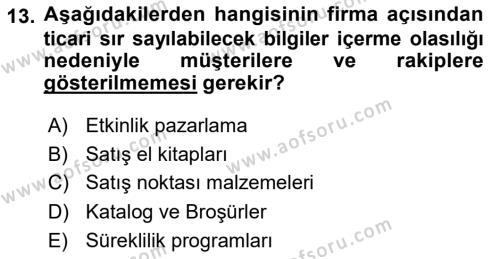 Pazarlama İletişimi Dersi 2020 - 2021 Yılı Yaz Okulu Sınavı 13. Soru